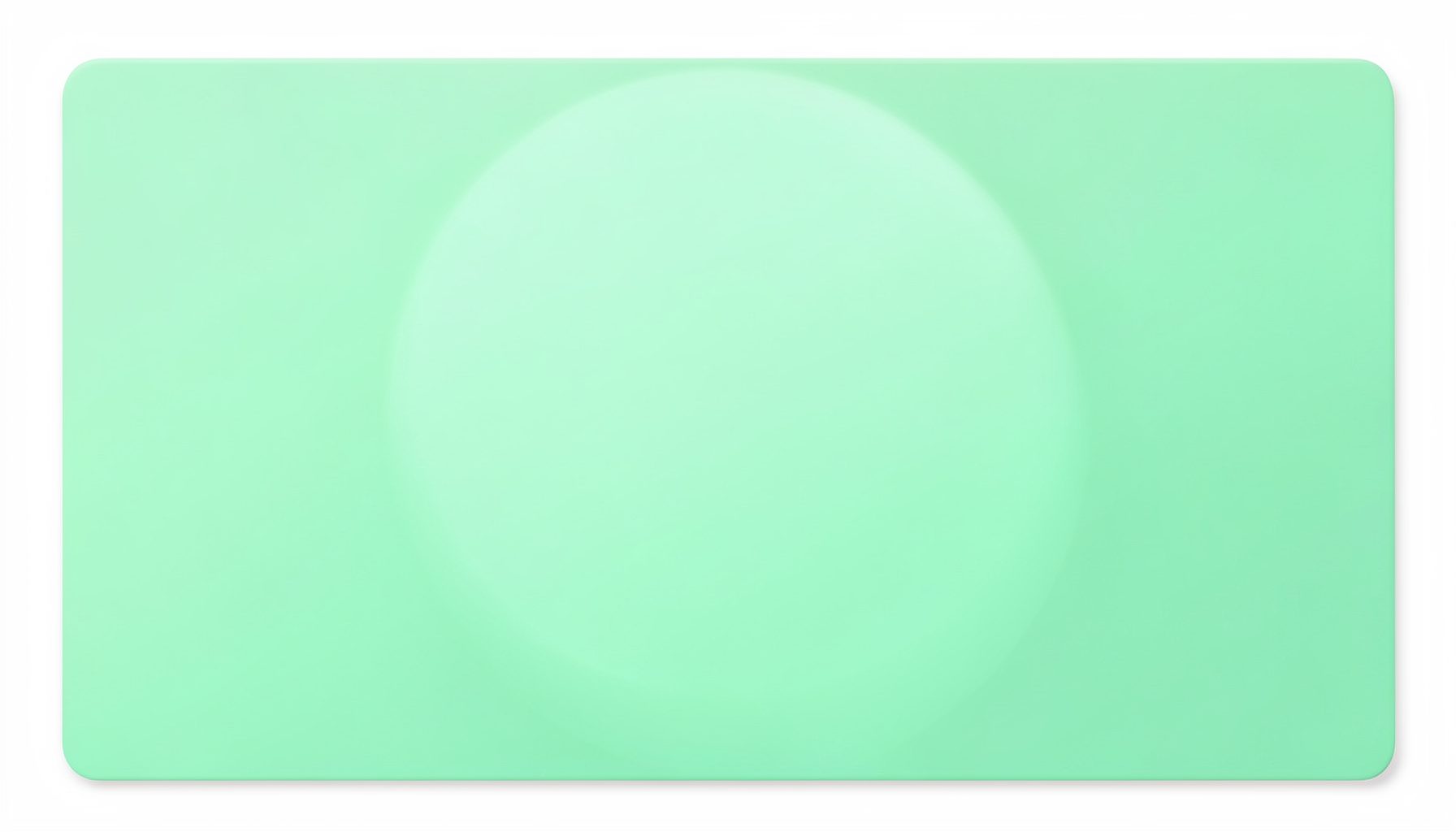 Mint green gradient card with a soft circular highlight